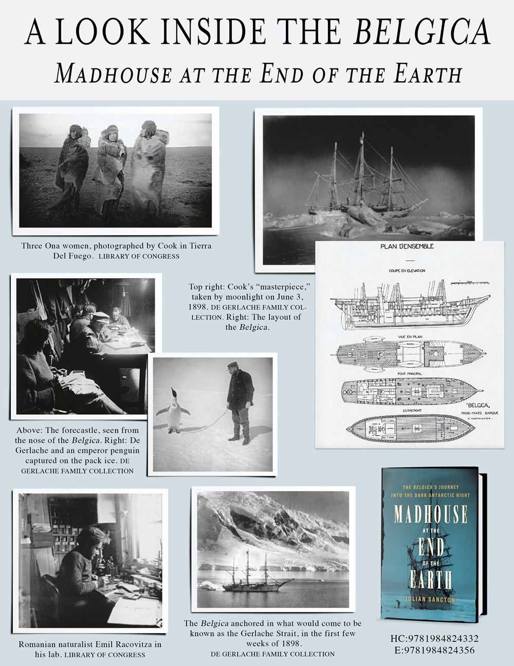Some images featured in 'Madhouse at the End of the Earth'.