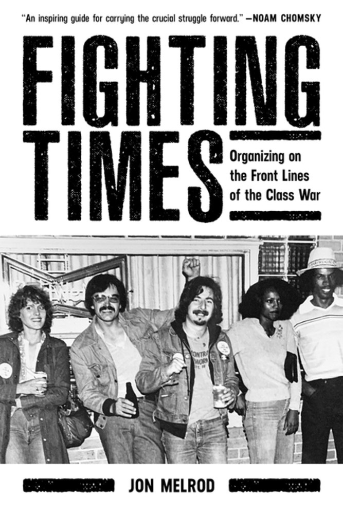 The cover for Jon Melrod's - 'Fighting Times'